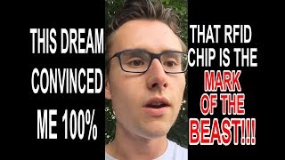 WARNING DREAM!! RFID is the MARK OF THE BEAST!!!