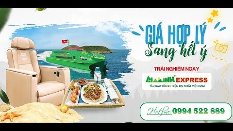 TRẢI NGHIỆM HÀNH TRÌNH TỪ CẦN THƠ ĐẾN CÔN ĐẢO BẰNG TÀU CAO TỐC HIỆN ĐẠI NHẤT HIỆN NAY
