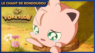 Le chant de Rondoudou 🎶 | POKÉTOON