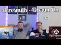 Aerosmith - Dream on | First Time Reacting | Big Suprise!