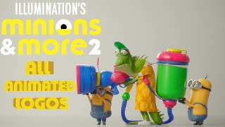 Minions And More: Volume 2 | All Illumination Animated Logos!!!