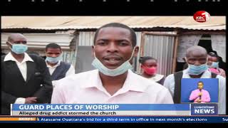 Murang'a worshippers want government provide security during services