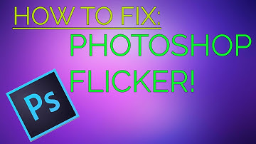 HOW TO FIX THE PHOTOSHOP FLICKER! (WINDOWS 7 AND 8) HD