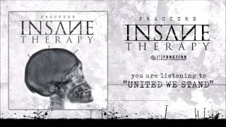 Insane Therapy  - United We Stand