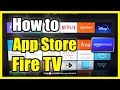 How to find app store on amazon fire tv fast tutorial