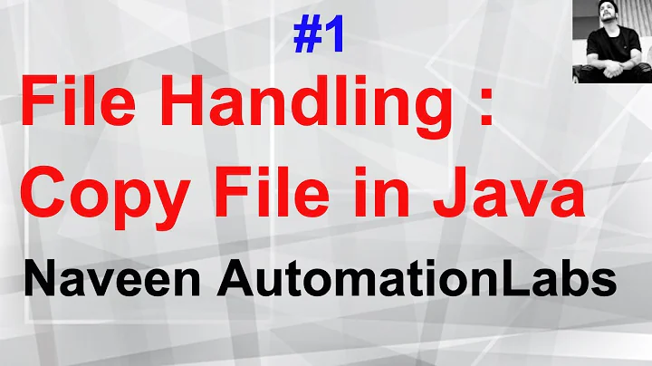 Part 1 : File Handling : Copy File in Java