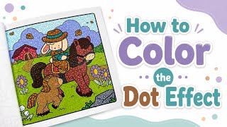 How to Color the Dot Effect | Easy Coloring Tutorial screenshot 2