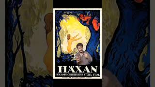 &#39;Haxan&#39;&#39; - A Horror Movie For Every Day of October