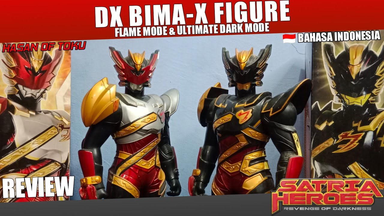 REVIEW - DX BIMA-X FIGURE FLAME MODE & ULTIMATE DARK MODE I Satria Heroes Revenge Of Darkness (2017)