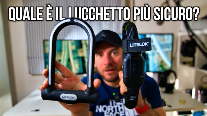 I MIGLIORI LUCCHETTI per la BICI ! Come è quale scegliere ? LITELOK X1 e CORE FLEX