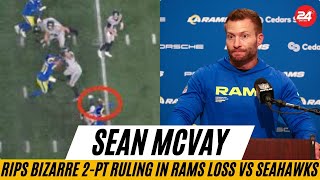 "I’ve Never Seen Anything Like It!" Sean McVay Rips Bizarre 2-PT Ruling in Rams Loss vs Seahawks