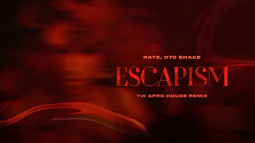 RAYE - Escapism (Y:K Afro House Remix) #afrohouse