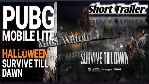 Pubg lite update 0.19.0| Survive till dawn | Trailer