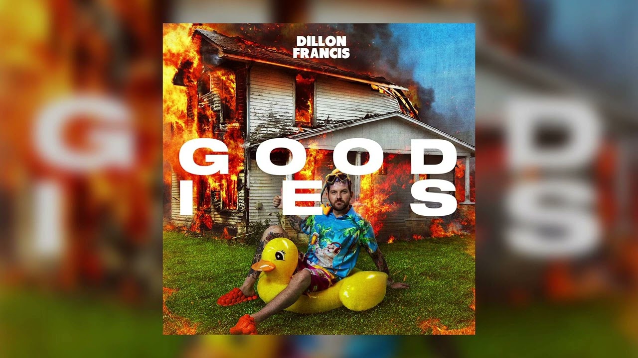 Watch Dillon Francis - Goodies on YouTube Watch Dillon Francis - Goodies on YouTube