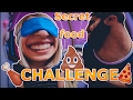 Secret food challenge