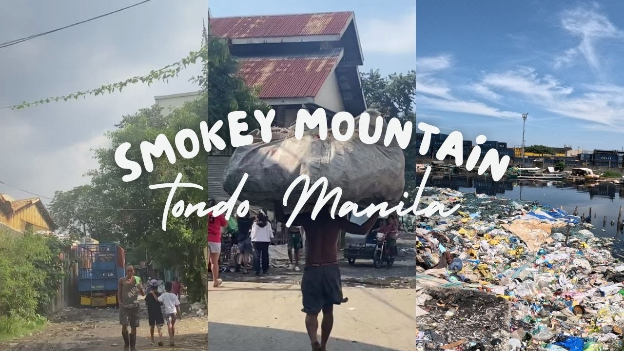 SMOKEY MOUNTAIN | TONDO MANILA