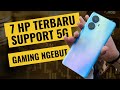 7 HP TERBARU  MULAI 2 JUTA SUPPORT 5GDENGAN PERFORMA KENCANG