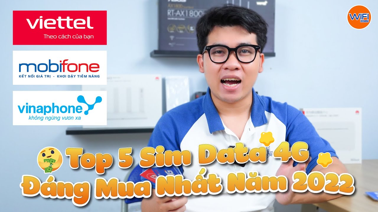 Top 5 Sim Data 4G Đáng Mua Nhất Năm 2022 | WIFI.COM.VN - youtube