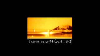 Bonobo - Transmission94 (part 1 &amp; 2)
