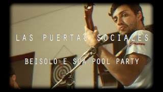 Ensaio Beisolo e sua Pool Party - Las Puertas Sociales