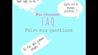  Réponse à ma F.A.Q 