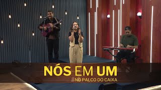 NÓS EM UM no Palco do Caixa de Música