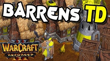 Warcraft 3 Reforged | Custom | Barrens TD