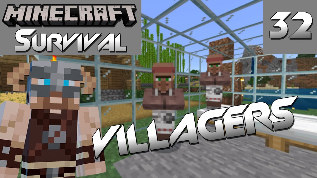 Transporting Villagers Minecraft Survival Episode 32 YouTube
