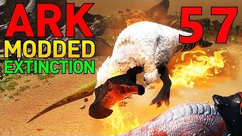 [57] Boss Dodorex! (ARK Extinction Core - ARK Modded Survival Multiplayer S4)