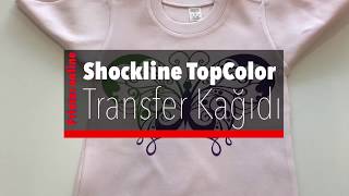 Renkli kumaşlara iz bırakmadan transfer baskı nasıl yapılır? - Shockline TopColor Transfer Kağıdı