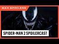 Max Spoilers - Marvel&#39;s Spider-Man 2