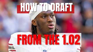 How to draft from the 1.02 spot in NFL fantasy 2026