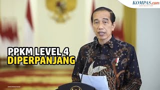 [BREAKING NEWS] PPKM Level 4 Diperpanjang hingga 9 Agustus 2021
