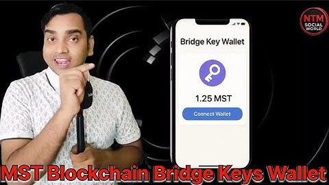 MST Blockchain # MST Bridge Keys Wallet Lonch Good News Update Today | full information 