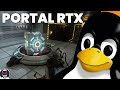Portal RTX Full Gameplay - Linux gaming - RTX 3090 - Kernel 6.0.13 - 1440p 270hz
