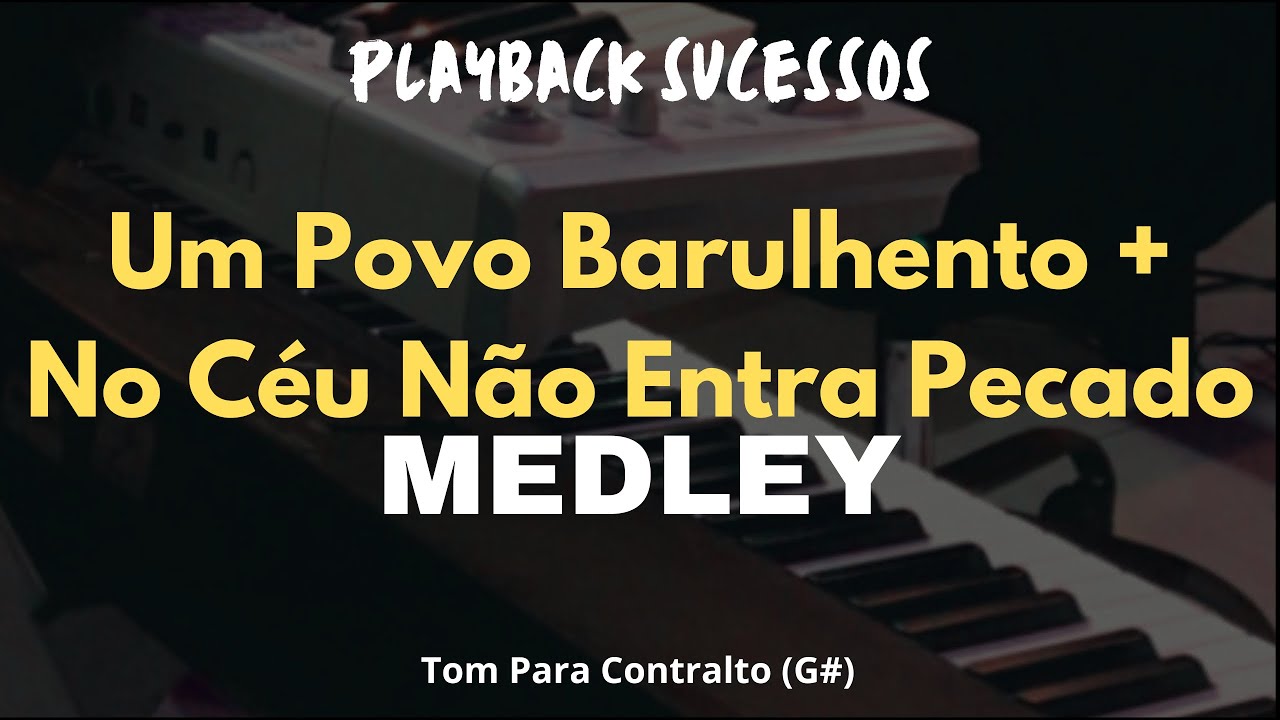 Medley Um Povo Barulhento + No Céu Não Entra Pecado -Tom Contralto (G#) ensaio @cantorRerivaldoLira 