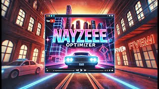 NayZeee-Optimizer | Keep Your FiveM Server Optimized! | ESX / QBCORE