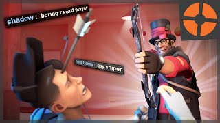 TF2: A HUNTSMAN TRYHARD MAKES PPL ANGRY!