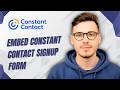 How To Embed Constant Contact Signup Form [2026 Guide]