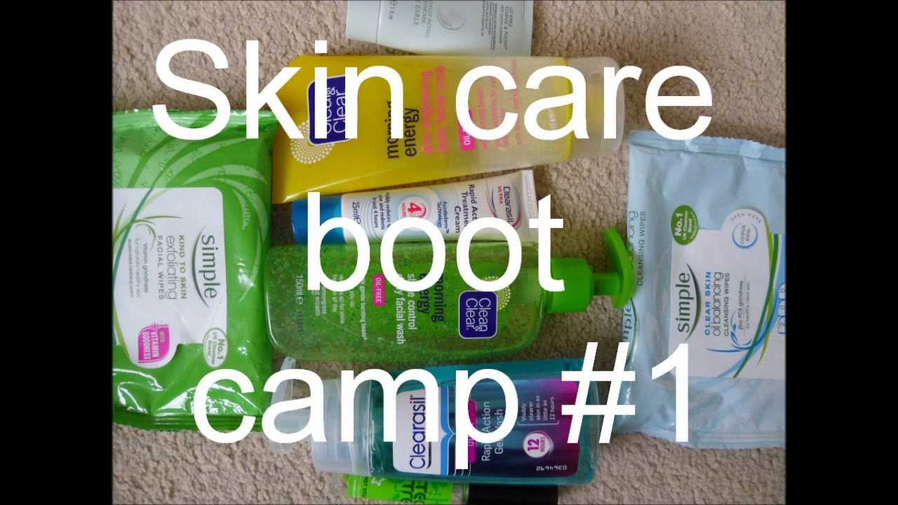 Skin Care Boot Camp 1 YouTube