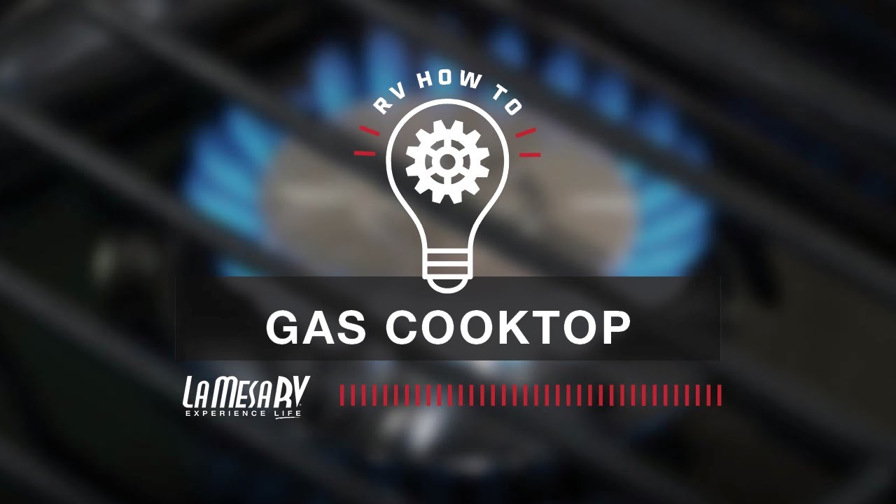 Atwood RV Gas Cooktop RV How To La Mesa RV YouTube