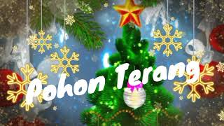 Lagu Pohon terang (contoh lagu new)