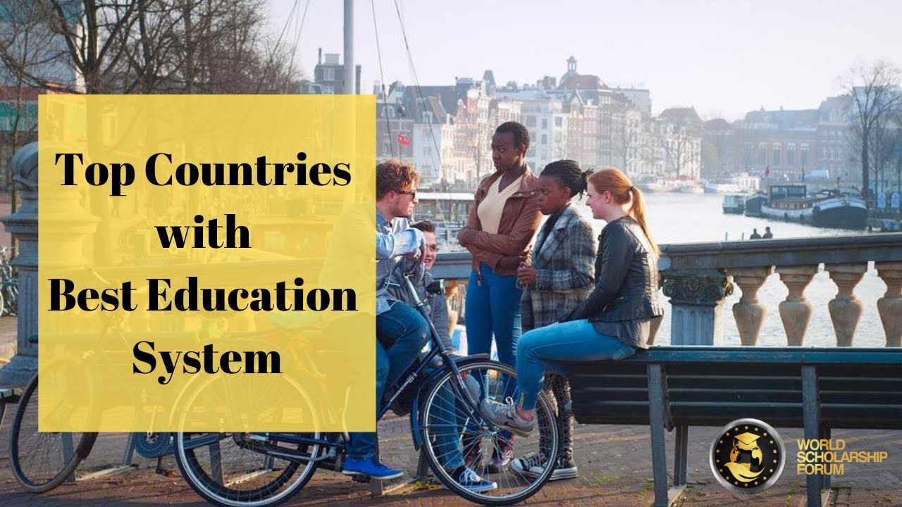 Top Countries with Education System 2022 - YouTube
