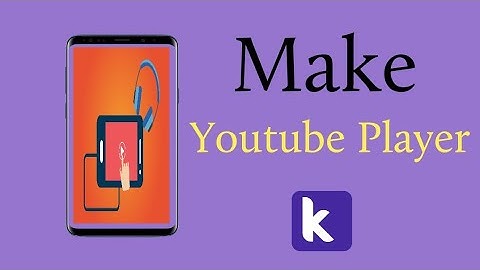 Easy Kodular | Make YouTube Player