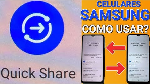 Como usar Quick Share no celular Samsung
