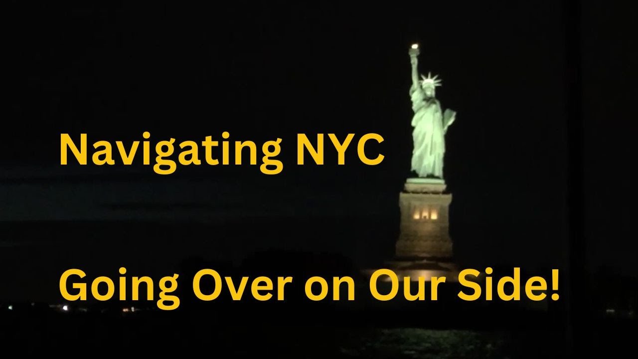 Navigating NYC...Going Over on Our Side! (Ep 16)