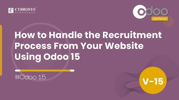How to Handle the Recruitment Process From Your Website Using Odoo 15 ERP | Odoo 15 Tutorials