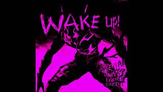 WAKE UP! Slowed+Reverb Resimi