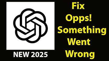 Fix Chat GPT  App Oops Something Went Wrong Error | Fix Chat GPT  went wrong error