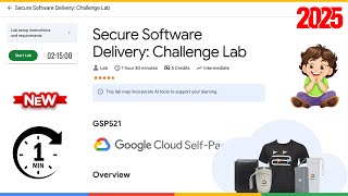 Secure Software Delivery Challenge Lab | GSP521